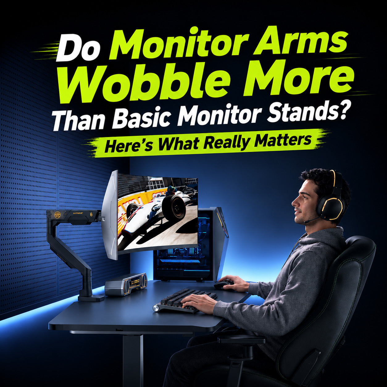 Do Monitor Arms Wobble More Than Basic Monitor Stands?